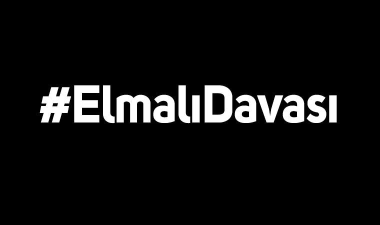 Elmalı Davası'nın avukatı: 'İş çığırından çıktı!'