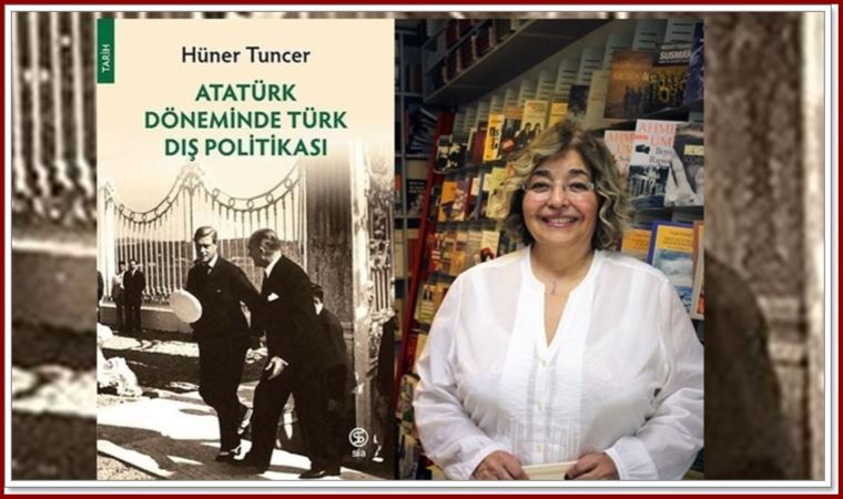 ‘Atatürk Döneminde Türk Dış Politikası’