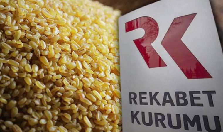 Rekabet Kurumu'ndan Duru Bulgur'a 4 milyon 407 bin lira ceza