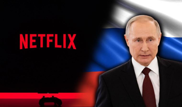 Netflix'ten 'Rusya' kararı