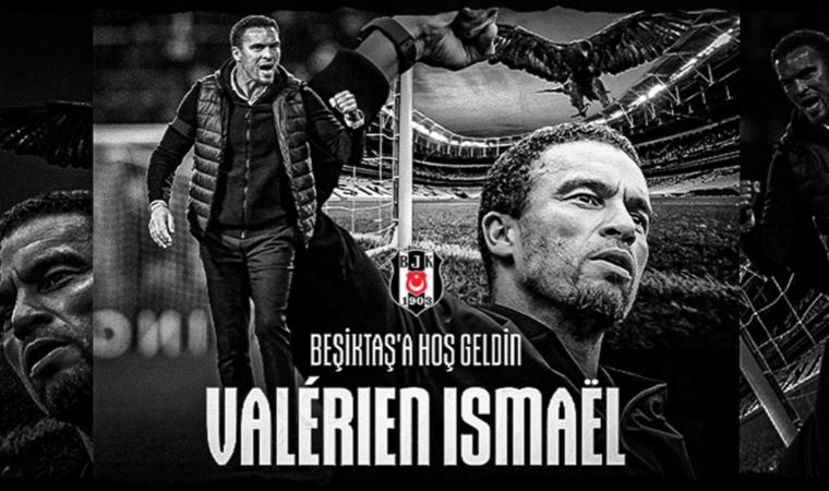 Beşiktaş Fransız teknik direktör Valerien Ismael ile anlaştı