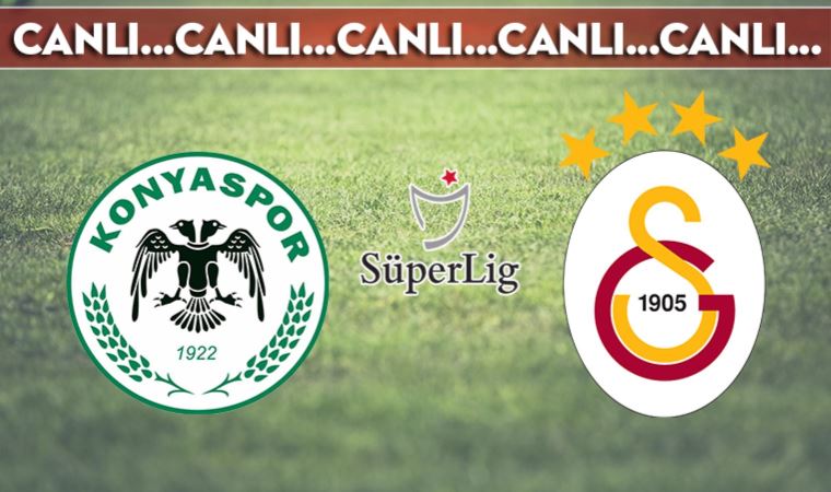 CANLI ANLATIM: Konyaspor - Galatasaray (19:00)