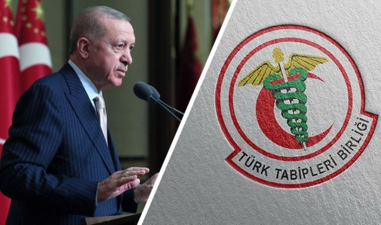 Türk Tabipleri Birliği'nden Erdoğan'a yanıt: 'Buradaydık, buradayız, burada kalacağız'