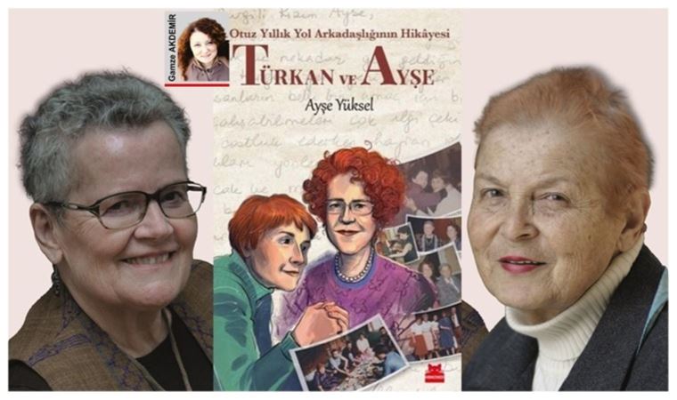 Ayşe Yüksel: ‘Türkan Saylan hocamdı, annemdi de’