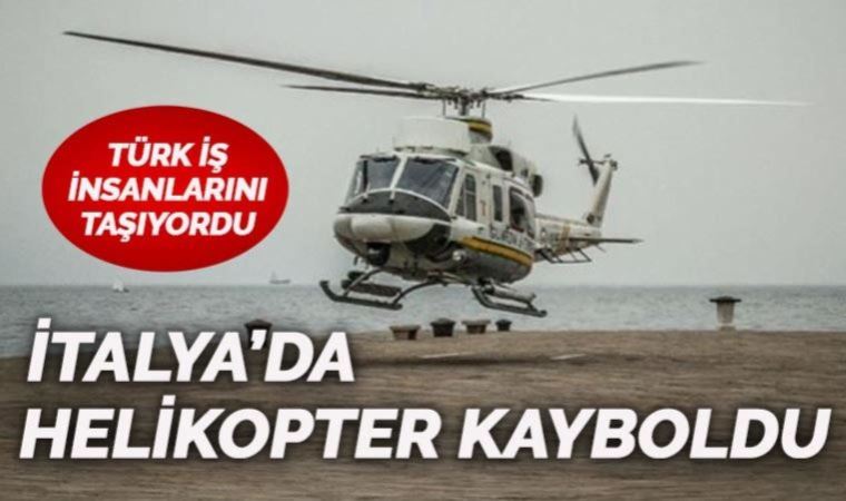 İçinde 4'ü Türk, 7 kişi bulunan helikopter kayboldu