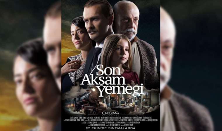 Son Akşam Yemeği filminin galası yapıldı