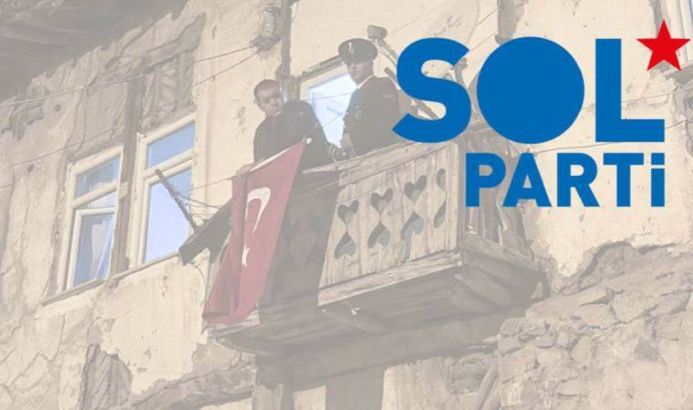 SOL Parti'den 12 şehit açıklaması: İktidardakiler sorumluluklarının üzerini kapatmaya çalışıyor