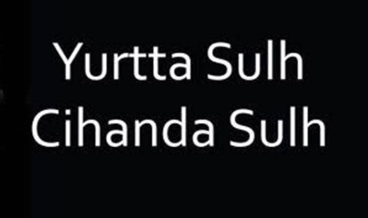 Yurtta sulh cihanda sulh ne demek, kim söyledi? Yurtta sulh cihanda sulh ne anlama gelir?