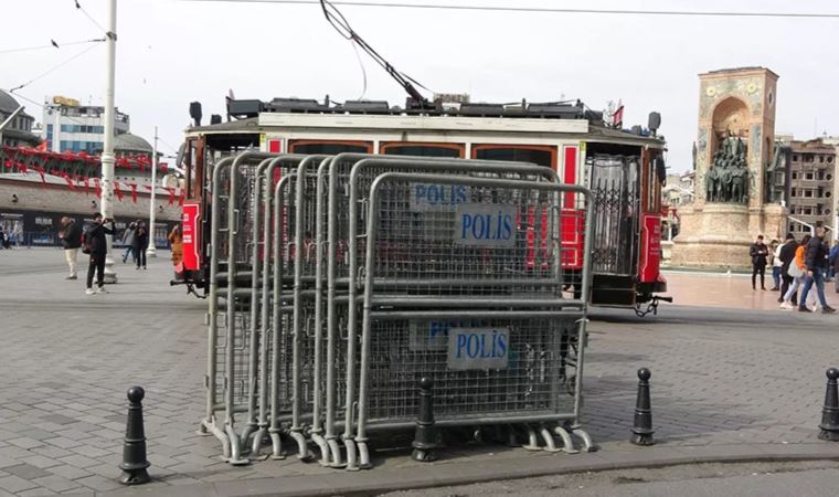 8 Mart korkusu: Taksim ablukaya alınıyor