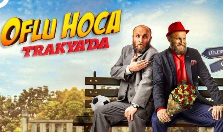 Oflu Hoca Trakya'da filmi konusu nedir? Oflu Hoca Trakya'da filmi nerede çekildi, oyuncuları kimler?