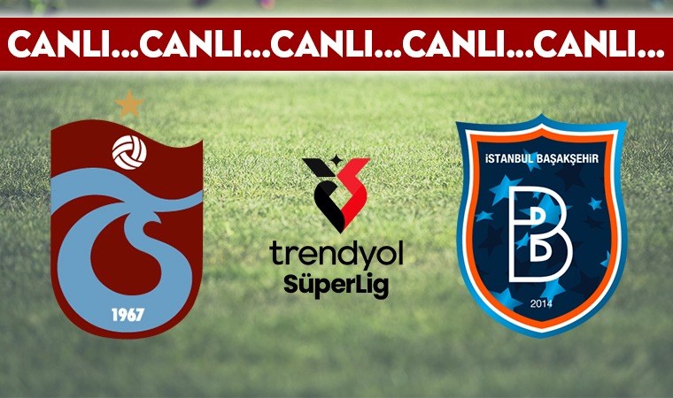 CANLI YAYIN: Trabzonspor 0-0 Başakşehir CANLI ANLATIM 2024-2025 sezonu Süper Lig 9. haftası