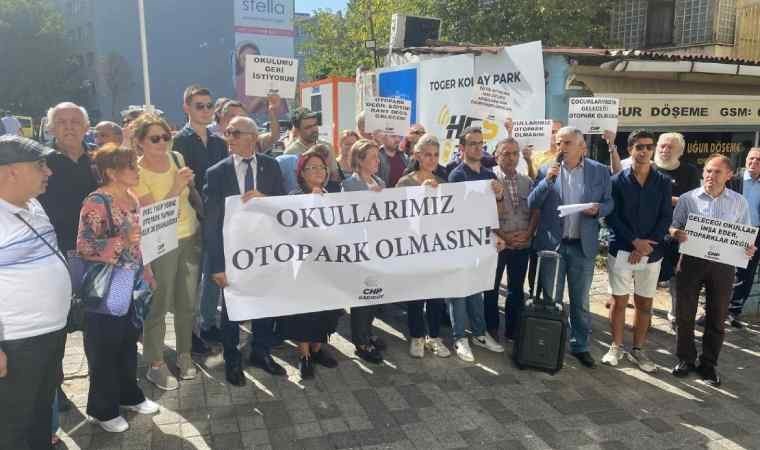 Kadıköy'de 'okul' isyanı: 'Okullar otopark olmasın'