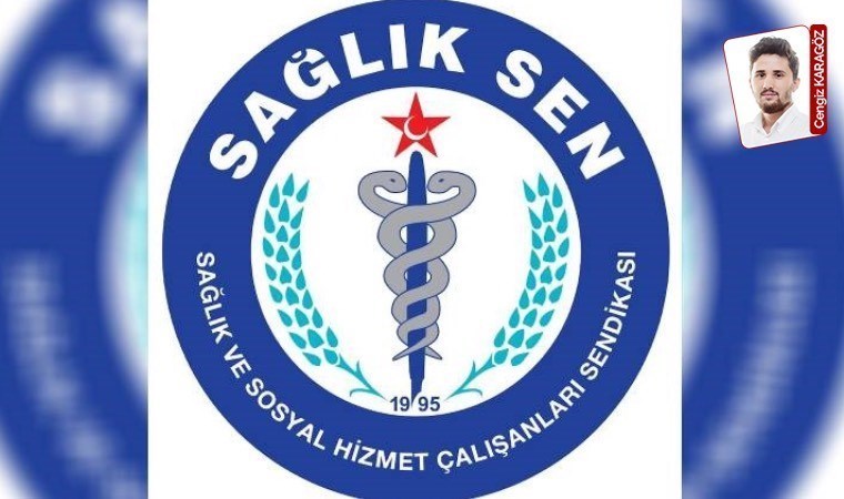 Sağlık-Sen yönetimindeki 120 kişi hastanede de yöneticilik yapıyor