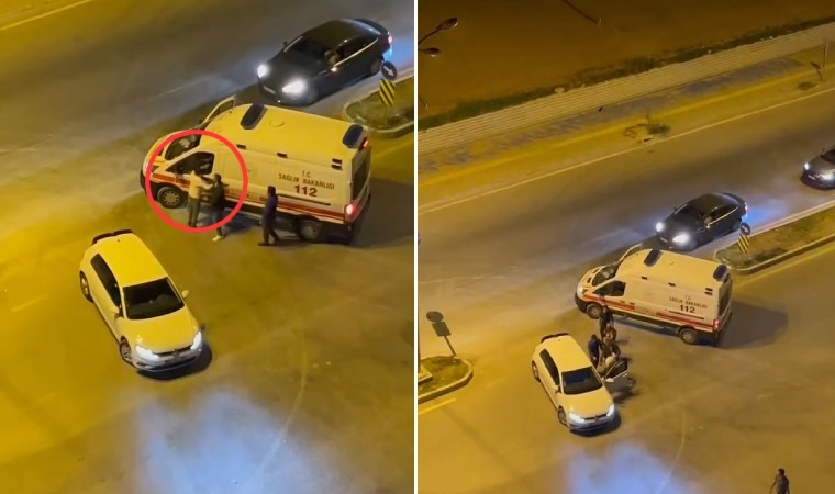 Ambulansı yumruklayıp, 'Beni tanıyor musun?' diye bağırdı