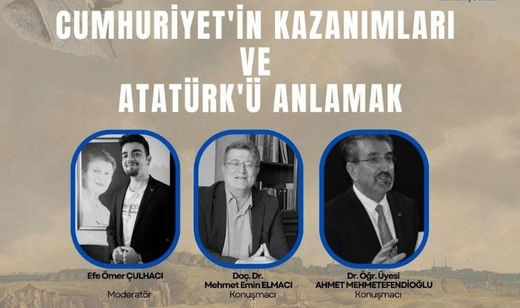 ÇYDD’de “Cumhuriyet kazanımları ve Atatürk” konuşulacak