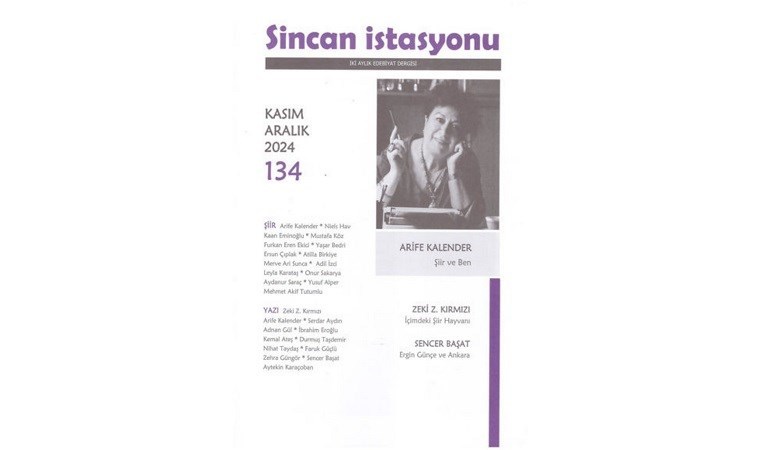 Sincan İstasyonu: 134. Sayıya Ulaşan Edebiyat Yolculuğu