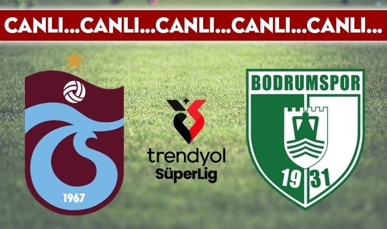 CANLI YAYIN: Trabzonspor - Bodrum FK CANLI ANLATIM 2024/2025 Trendyol Süper Lig 17. hafta karşılaşması