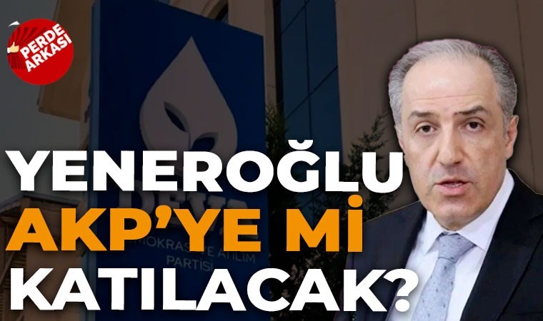 DEVA Partisi’nde deprem! Partinin kurucularından Yeneroğlu istifa etti