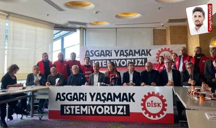 DİSK, asgari ücret talebini yoksulluk sınırının yarısı olarak işaret etti: Kriter yoksulluk sınırı