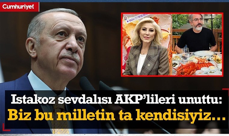 Erdoğan ıstakoz sevdalısı AKP'lileri unuttu