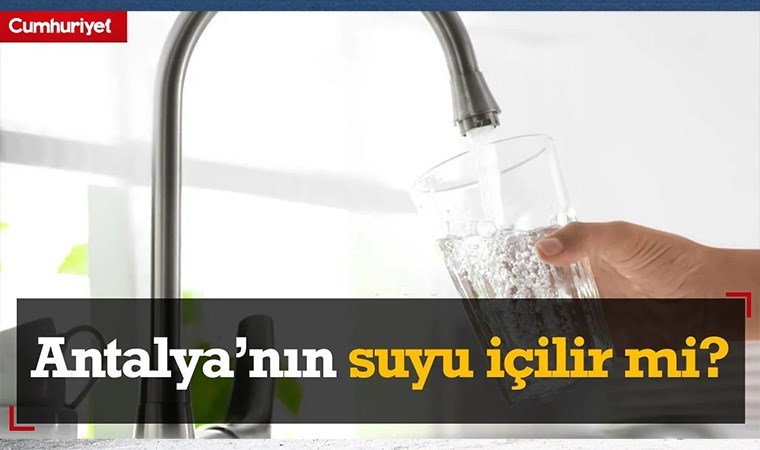 Antalya'nın suyu içilir mi?