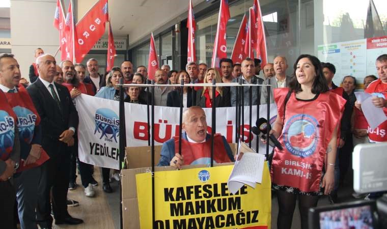 Büro-İş Sendikası’ndan kafes eylemi