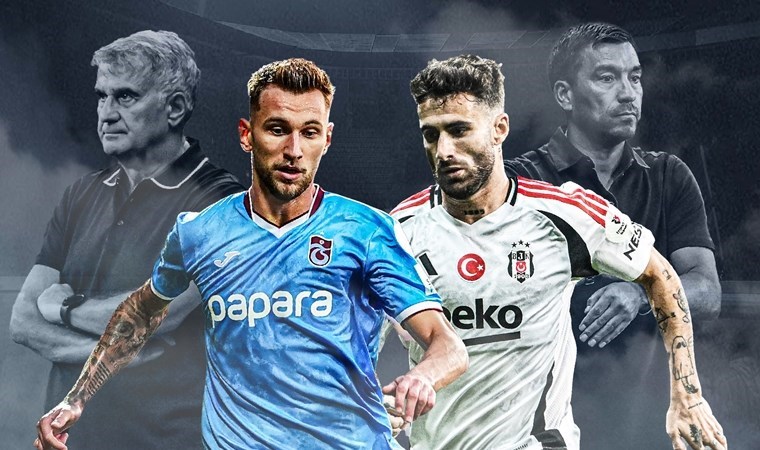 Sezonun ilk derbisi: Trabzonspor ile Beşiktaş karşı karşıya!