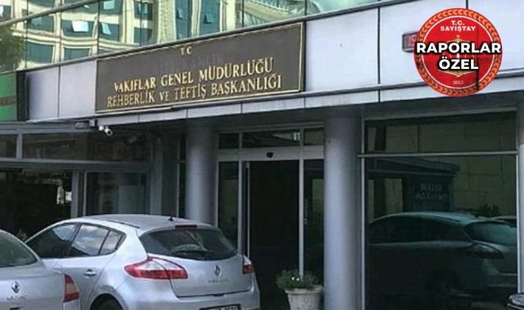 Sayıştay, Vakıflar Genel Müdürlüğü'ndeki usulsüzlükleri tek tek sıraladı: 22,4 milyon lira eksik miktar!