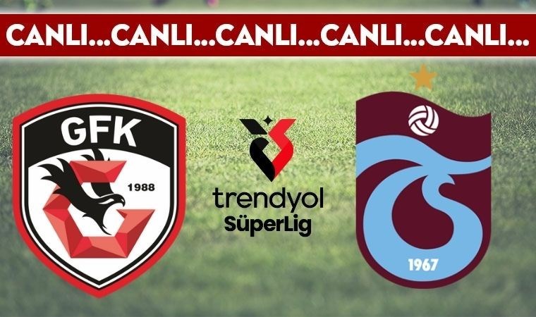 CANLI YAYIN: Gaziantep FK 0-0 Trabzonspor CANLI ANLATIM - 2024 / 2025 sezonu Trendyol Süper Lig'in 6. haftası