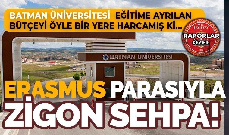 Batman Üniversitesi’ndeki usulsüzlükler Sayıştay raporuna yansıdı