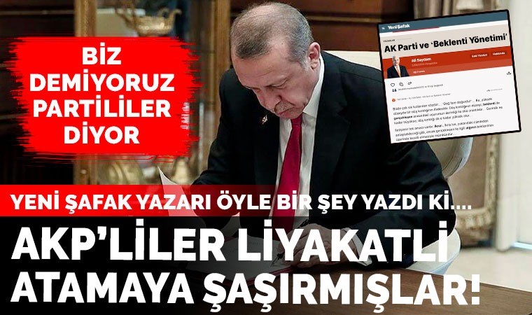 AKP’deki liyakatli atama şaşırtmış...