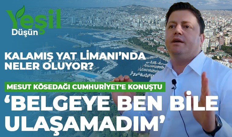 Kalamış Yat Limanı’nın özelleştirilmesine Kadıköy Belediye başkanından tepki