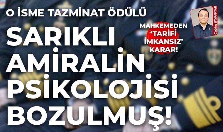 Sarıklı Amiral’e tazminat!