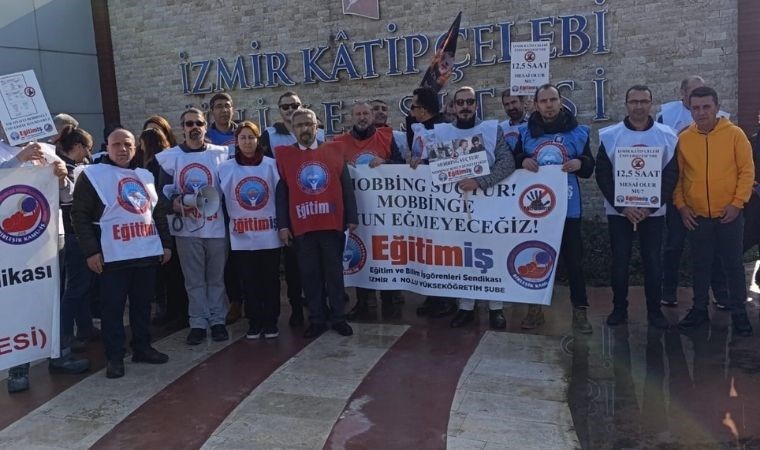 Katip Çelebi Üniversitesi’nde 'mobbing' eylemi