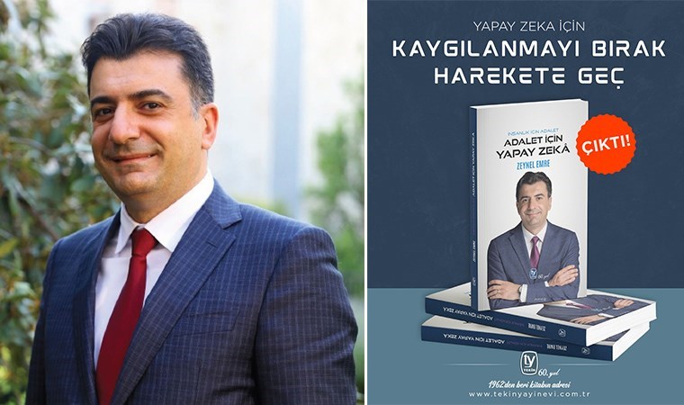 CHP İstanbul Milletvekili Zeynel Emre'den Adalette Yapay Zekâ Üzerine Kitap: 'Geri Dönüşü Yok'