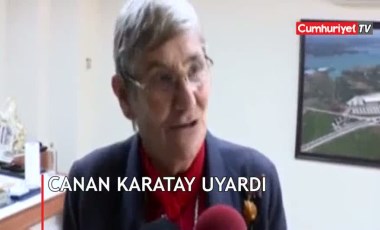 Canan Karatay'dan 'şırdan' uyarısı