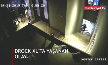 Dorock XL Bar'da yaşanan olayın görüntüleri