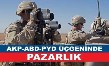 AKP-ABD-PYD üçgeninde pazarlık