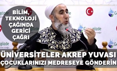 İsmailağa Cemaati'nden üniversitelere 'akrep yuvası' benzetmesi