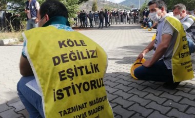 Maden işçileri: Barikatları aşa aşa Ankara’ya ulaşacağız