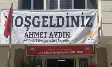 Tarım müdürlüğüne AKP pankartı asıldı