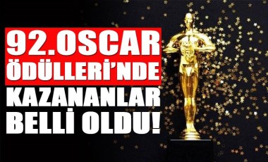 92. Oscar Ödülleri sahiplerini buldu