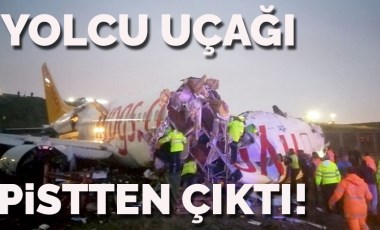 Sabiha Gökçen'de uçak pistten çıktı!