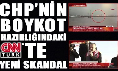 CHP’nin boykot hazırlığı yaptığı CNN Türk sosyal medyanın gündemine oturdu