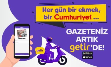 Cumhuriyet Gazetesi'ne 'Getir' uygulaması ile kolayca ulaşın