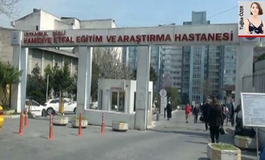 Şişli Etfal Hastanesi 7 sağlık çalışanını işten attı!