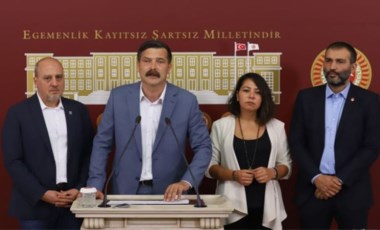 TİP'li milletvekilleri Meclis açılışına katılmayacak: 