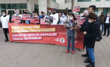 Sağlık çalışanlarından 'Covid-19 meslek hastalığı olsun' talebi