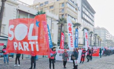 SOL Parti'den İzmir'de miting çağrısı