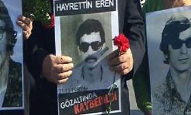 Cumartesi Anneleri Hayrettin Eren'i sordu